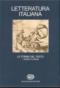 Letteratura italiana 3.vol. 1°. Le forme del testo. Teoria e …