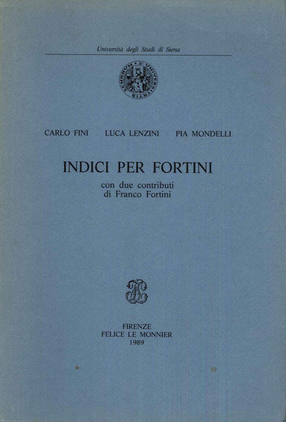 Indici per Fortini con due contributi di Franco Fortini