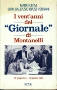 I vent'anni del 'Giornale' di Montanelli