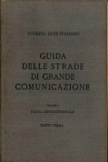 Guida delle strade di grande comunicazione italia settentrionale