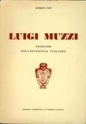 Luigi Muzzi. Principe dell'epigrafia italiana
