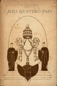 I miei quattro papi