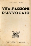 Vita e passione d'avvocato