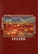 Compendio istorico ed iconologico della città di Feltre