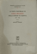 La visita pastorale di Luigi Pellizzo nella Diocesi di Padova …