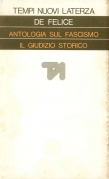 Antologia sul fascismo. Il giudizio storico
