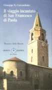 Viaggio incantato di San Francesco di Paola