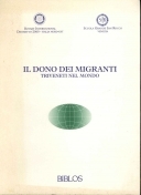 Dono dei migranti triveneti nel mondo