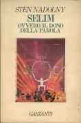 Selim Ovvero il dono della parola