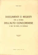 DOCUMENTI E REGISTI PER LA STORIA DELL'ALTO CONCORDIESE E SUI …