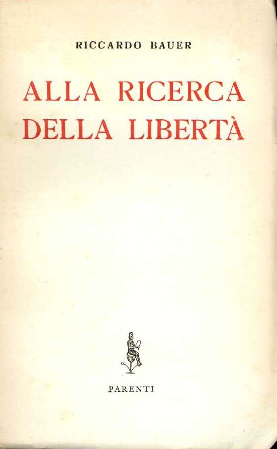 Alla ricerca della libertà