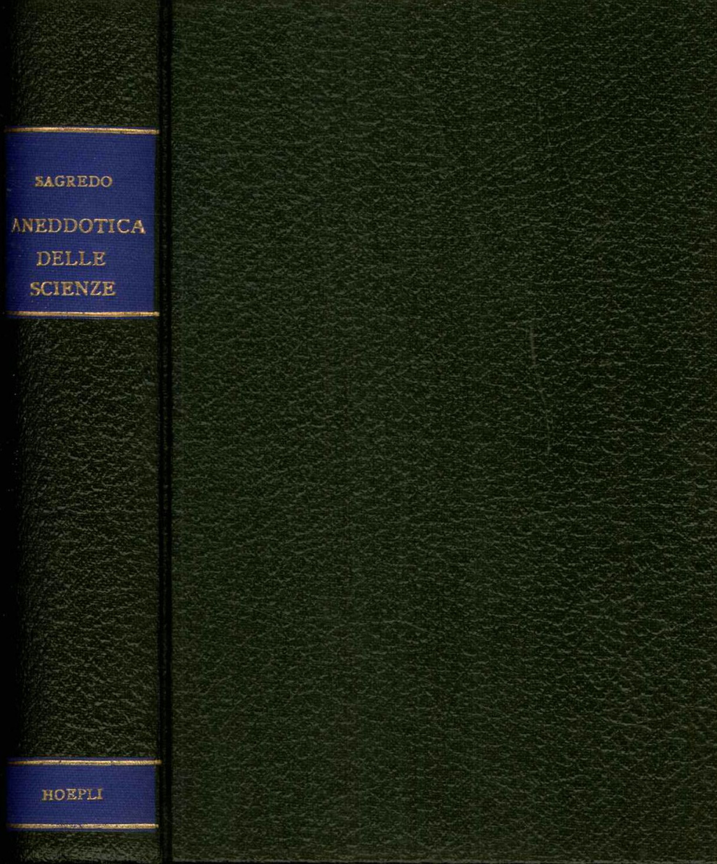 Aneddotica delle scienze. Seconda edizione ampliata