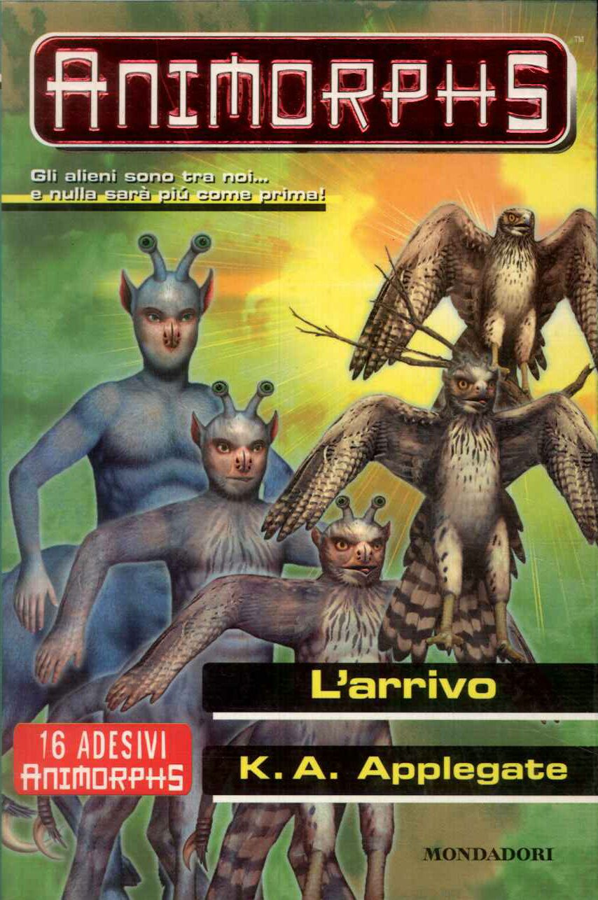 Animorphs - L'arrivo