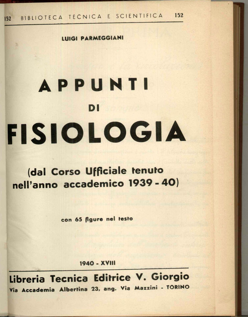 Appunti di Fisiolgia. Dal corso ufficiale tenuto nell'anno accademico 1939.1940