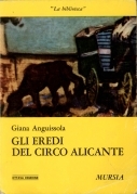 Eredi del circo alicante (Gli)