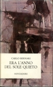 Era l'anno del sole quieto