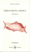 Sopravvissuto a Monica