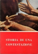 Storia di una contestazione