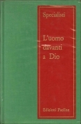 Uomo davanti a Dio (L')