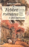 Febbre romana e altri racconti