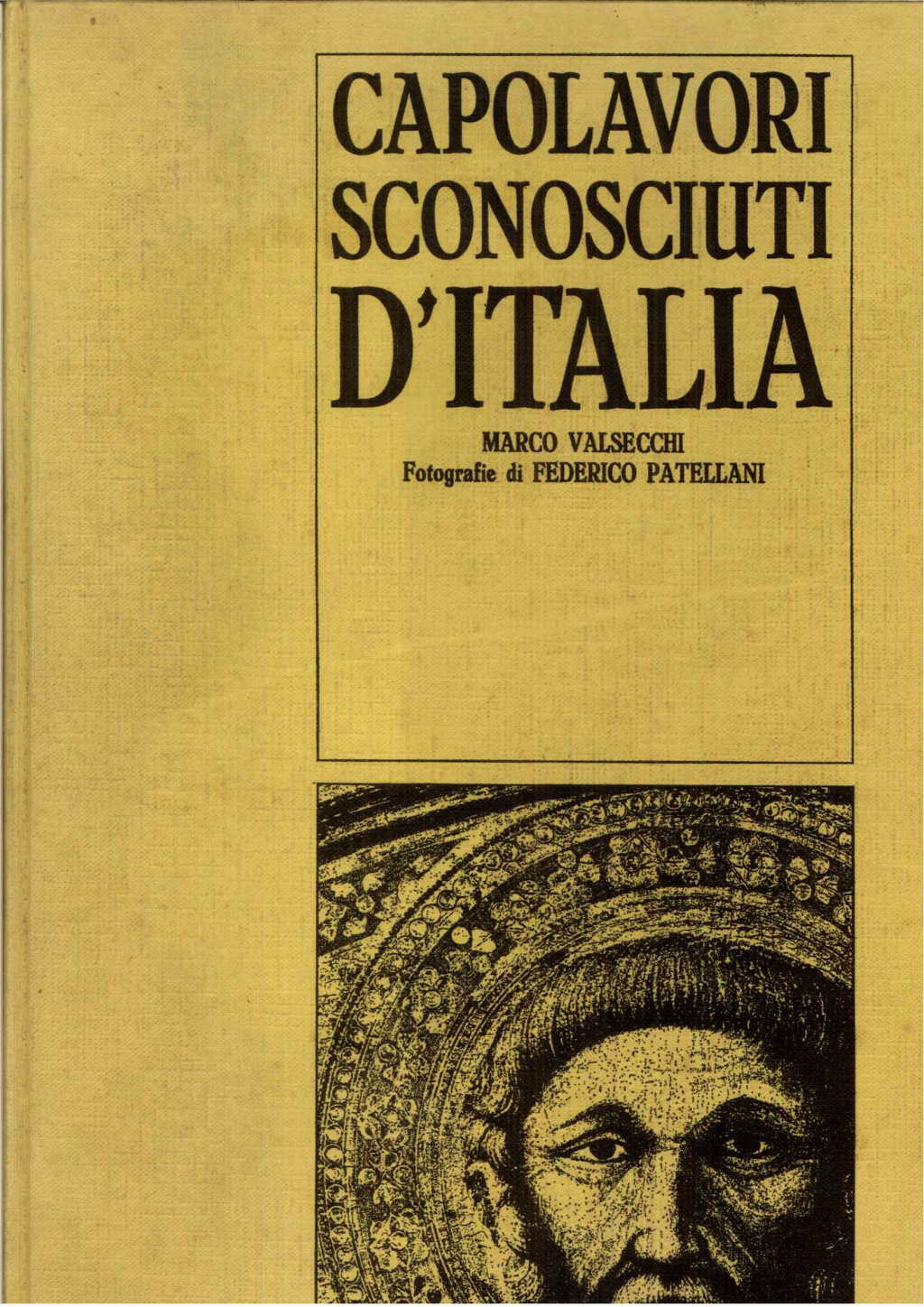 Capolavori sconosciuti d'Italia