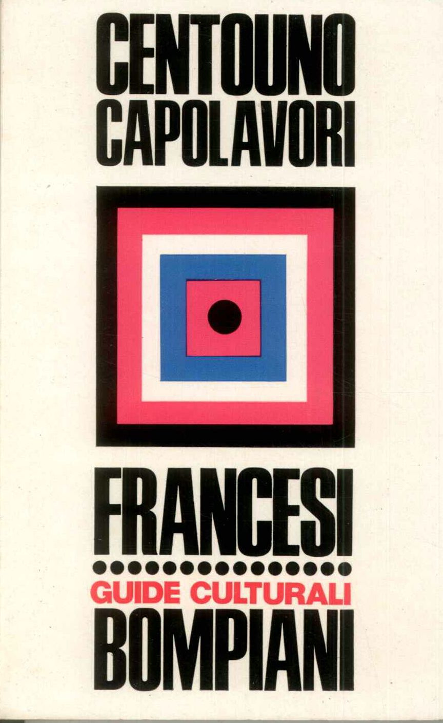 Centouno capolavori. Francesi