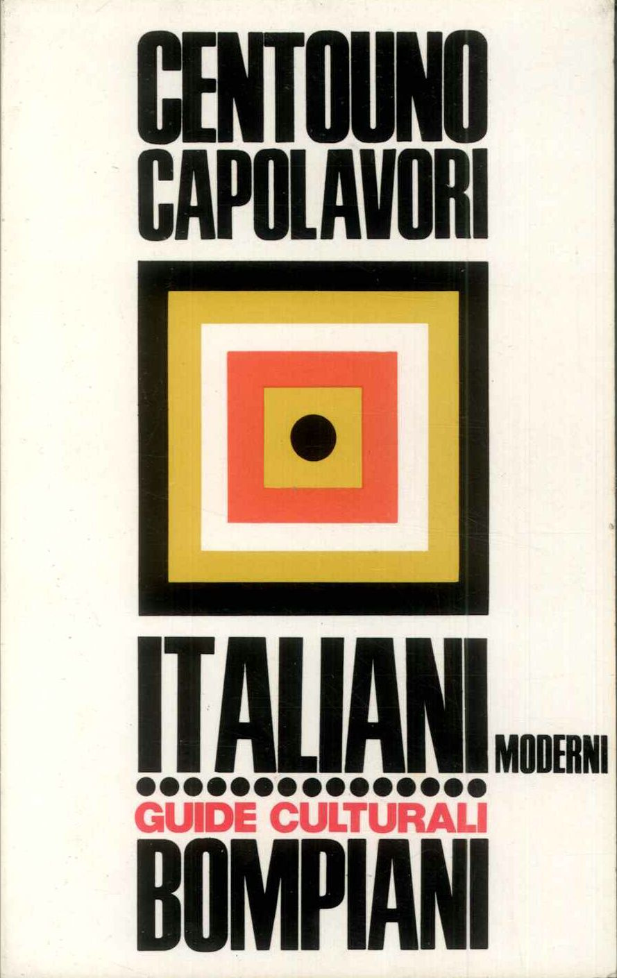 Centouno capolavori. Italiani moderni