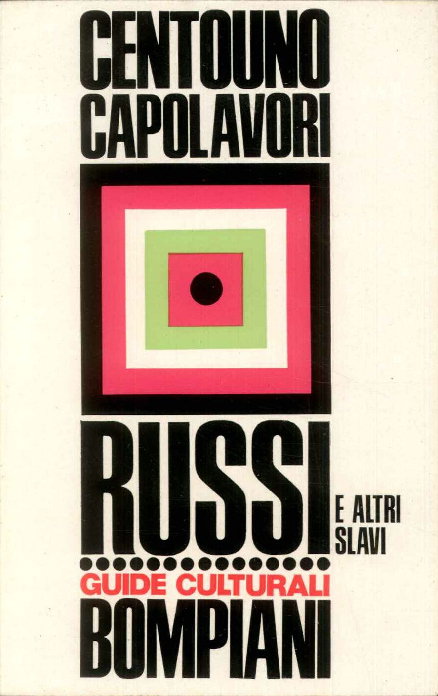 Centouno capolavori. Russi e altri slavi