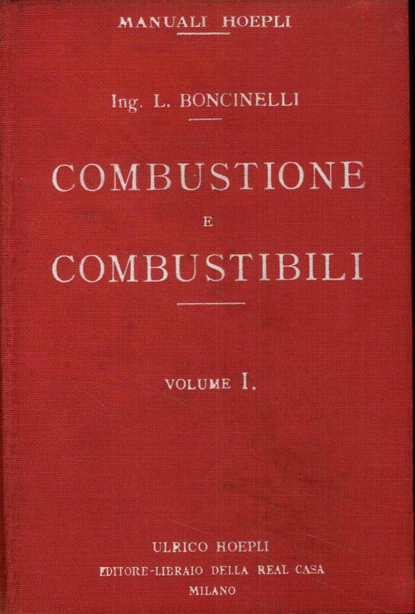 Combustione combustibili. Metodi, leggi, regole, calcoli ed esercizi, controlli delle …