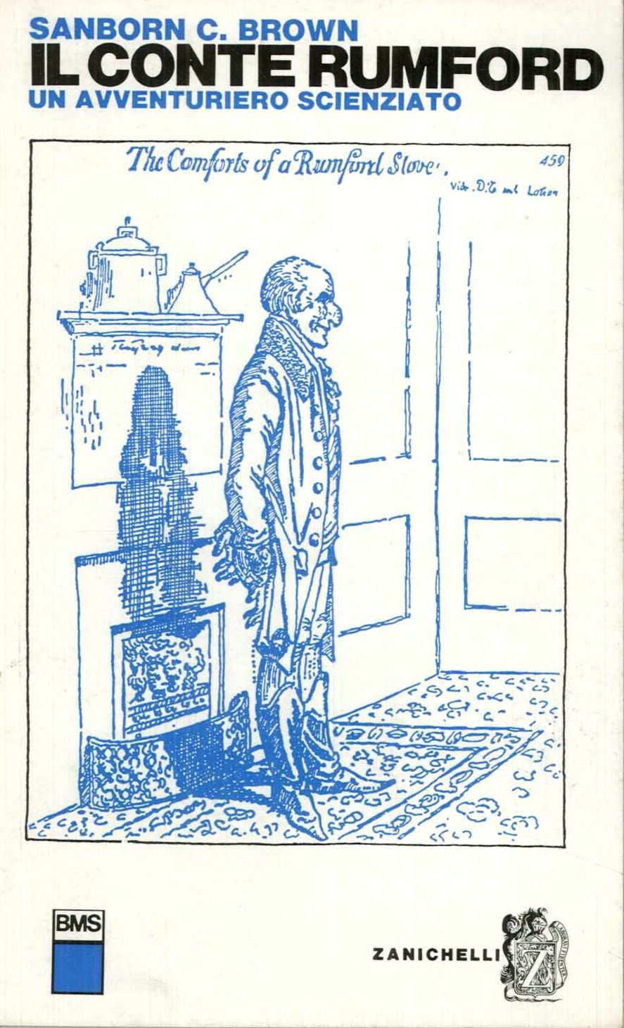 Conte Rumford. Un avventuriero scienziato (IL)