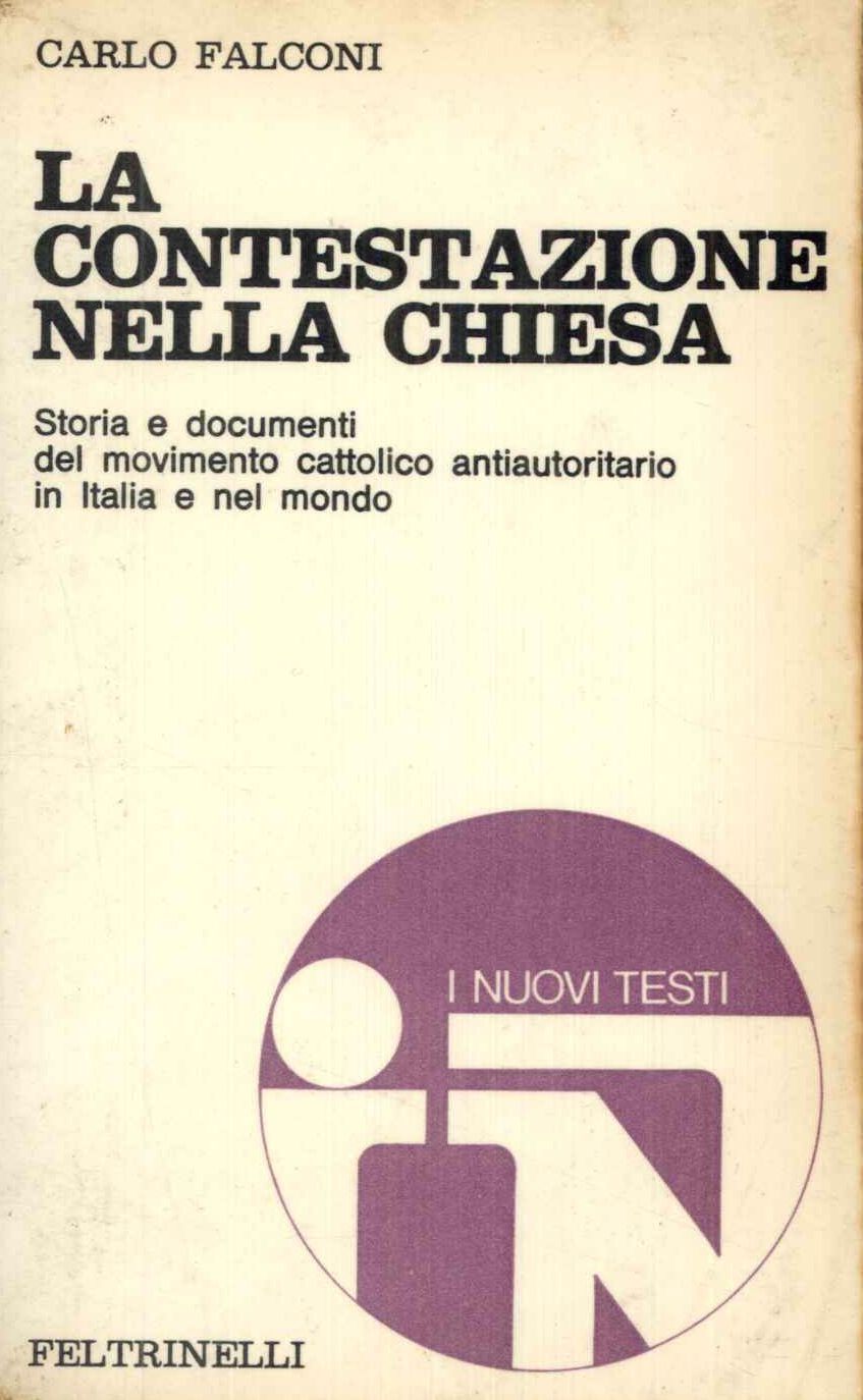 CONTESTAZIONE NELLA CHIESA