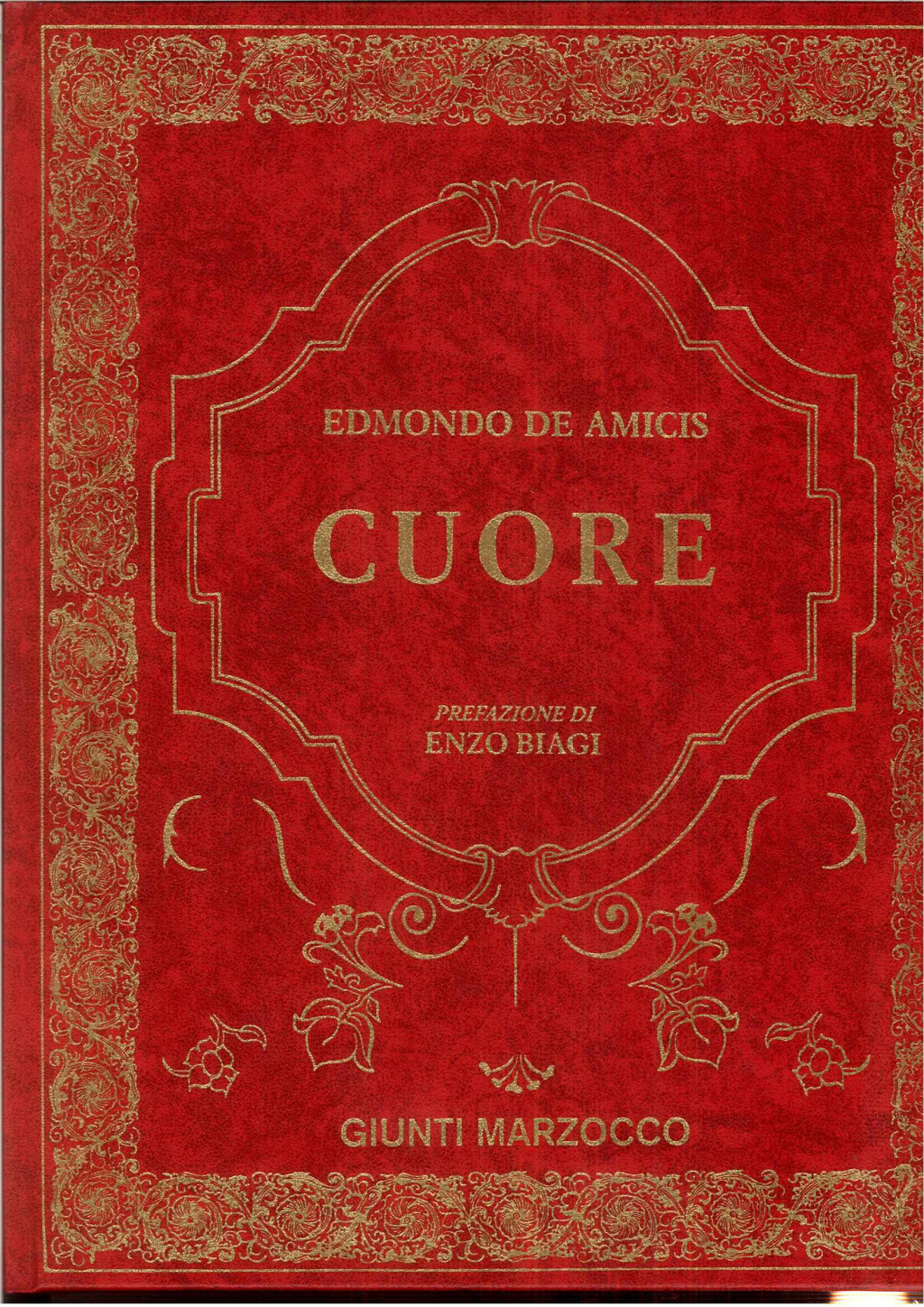 Cuore. Prefazione di Enzo Biagi