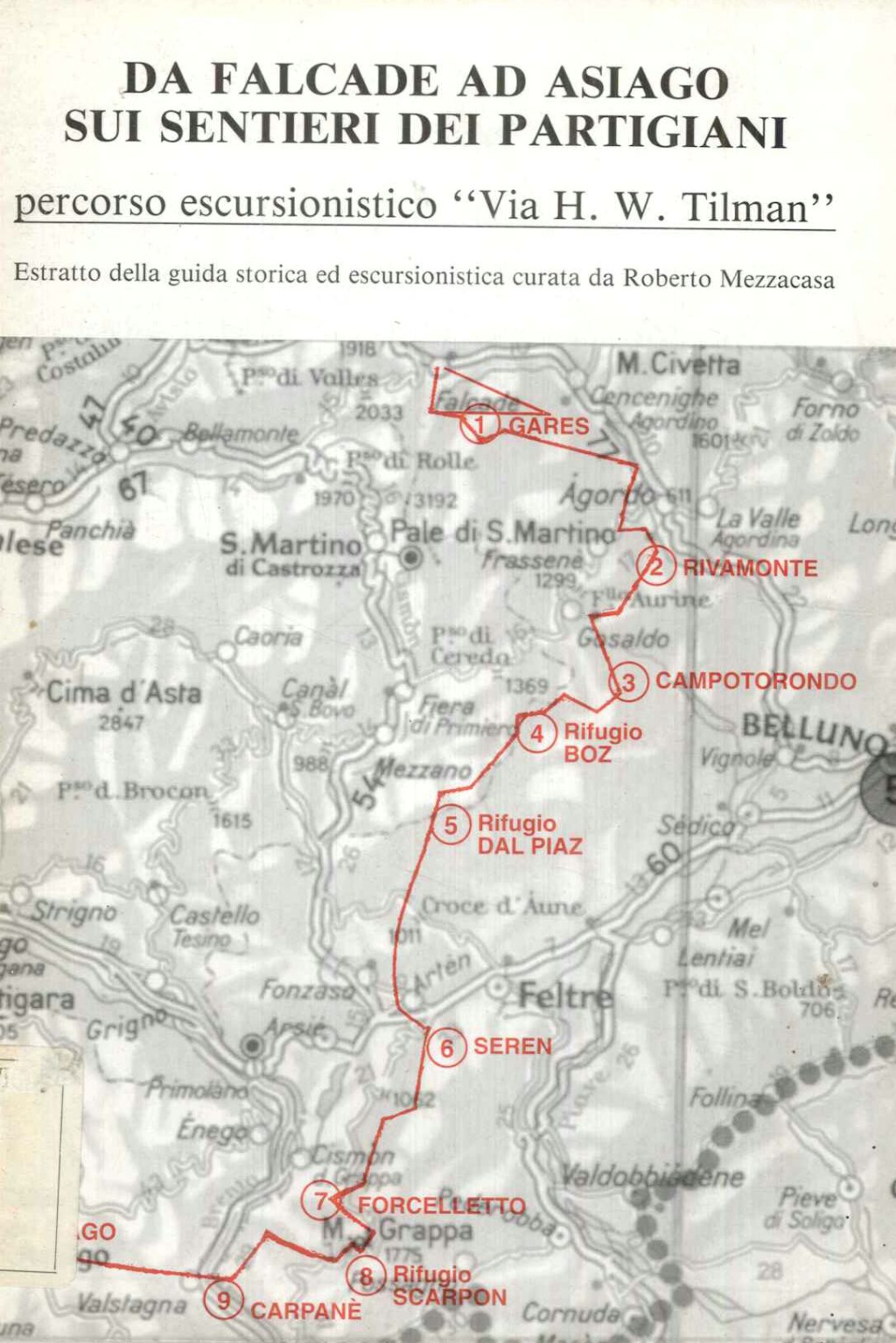 Da Falcade ad Asiago sui sentieri dei partigiani. Estratto