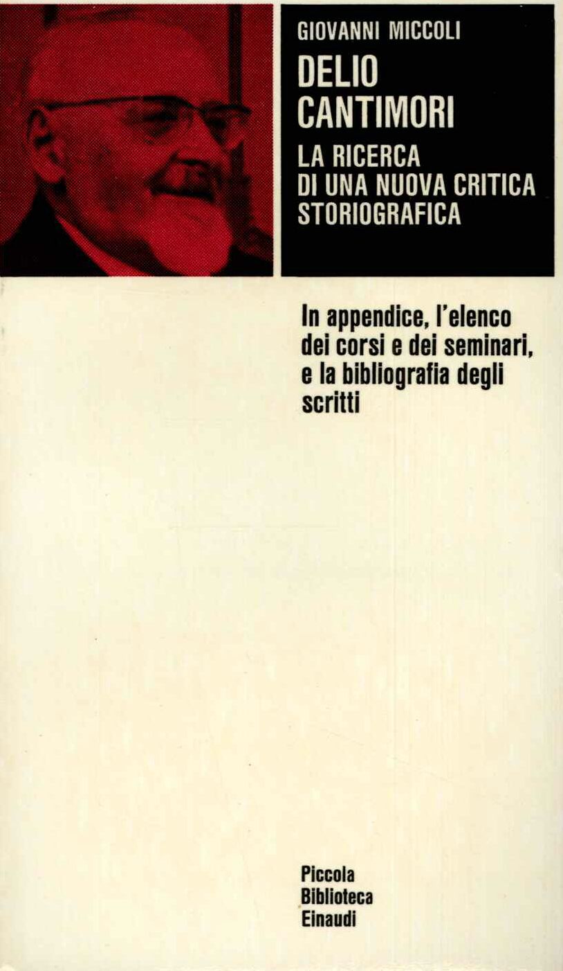 Delio Cantimori. La ricerca di una nuova critica storiografica