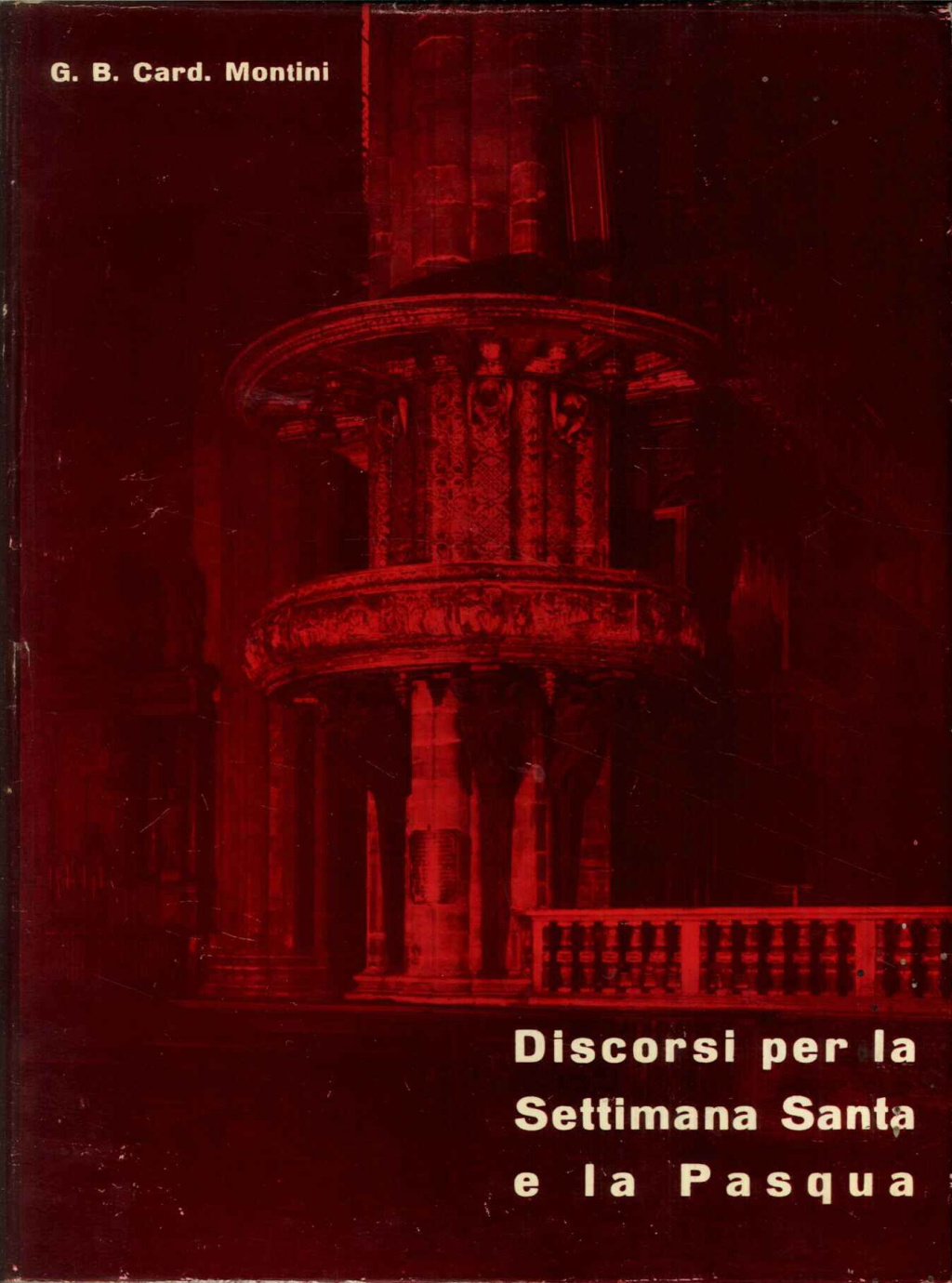 Discorsi per la Settimana Santa e la Pasqua
