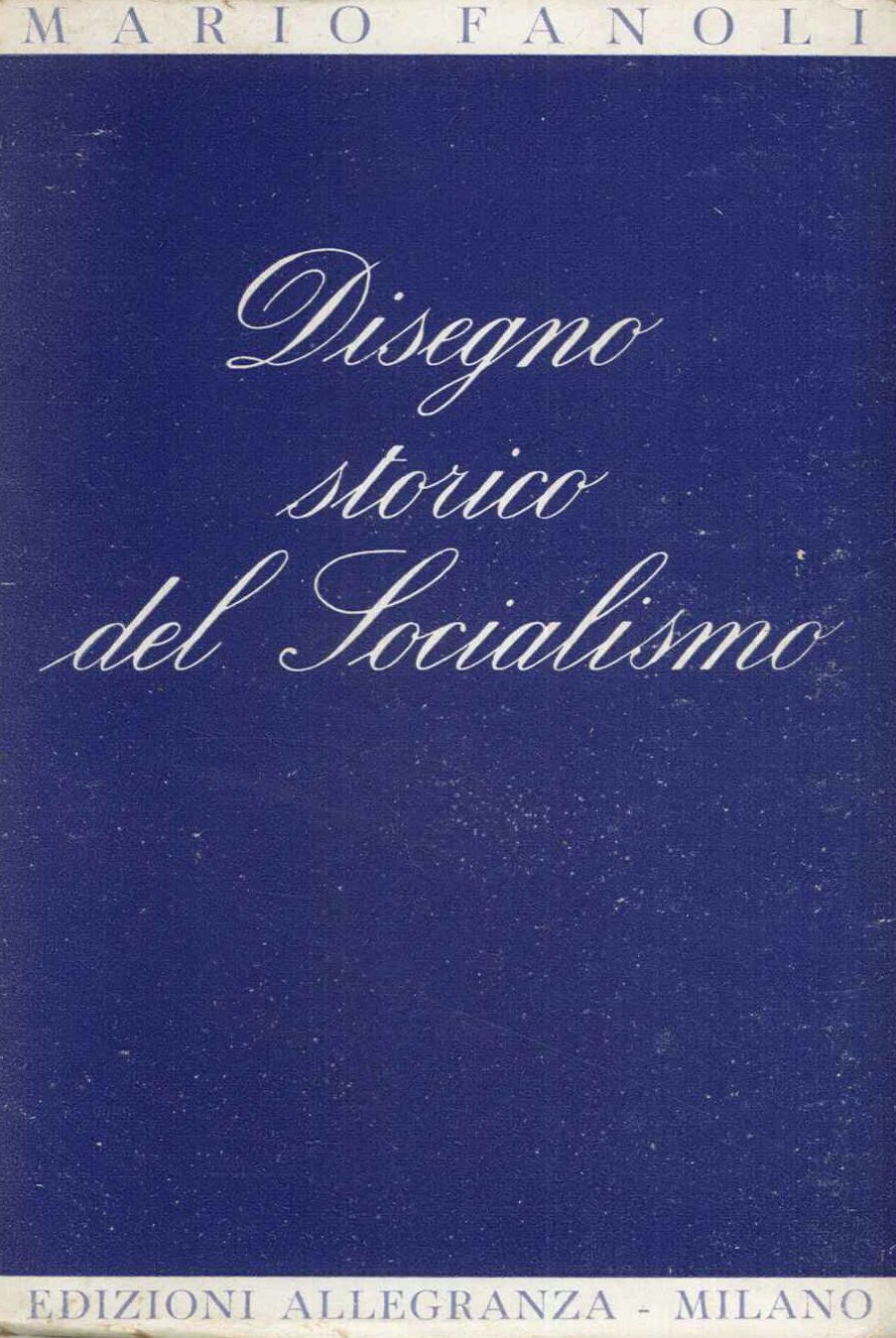 Disegno storico del socialismo