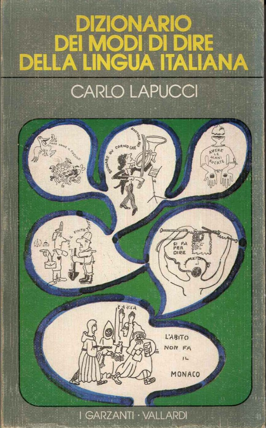 Dizionario dei modi di dire della lingua italiana
