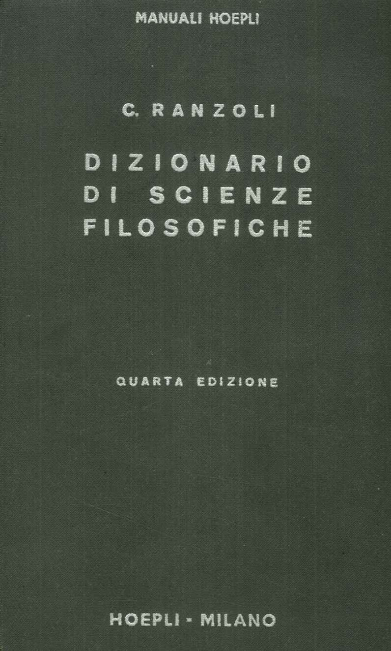 Dizionario di scienze filosofiche. Quarta edizione