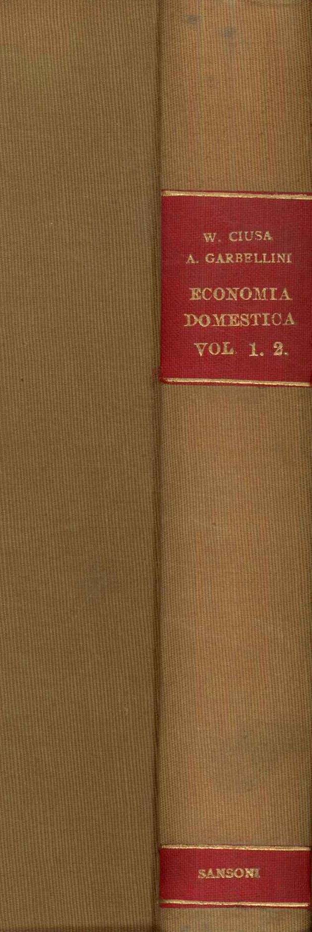 Economia domestica. Vol 1° e 2°