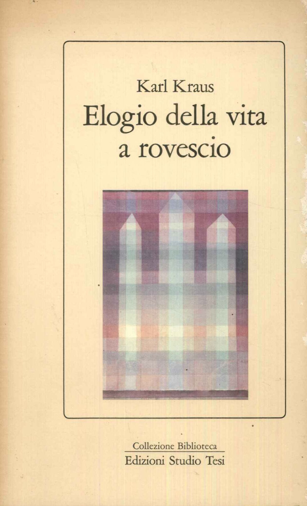 Elogio della vita a rovescio