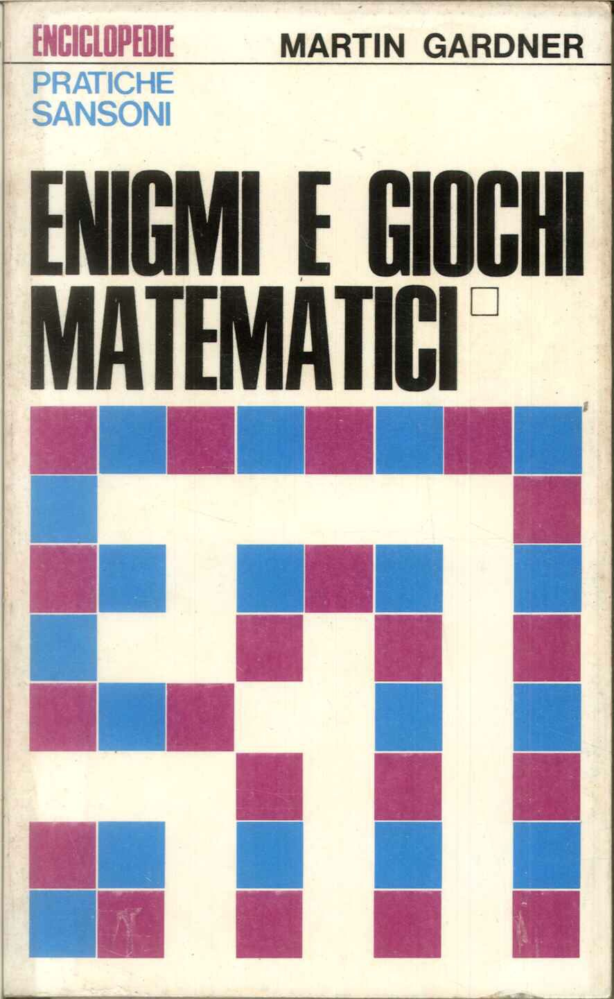 Enigmi e giochi matematici 1