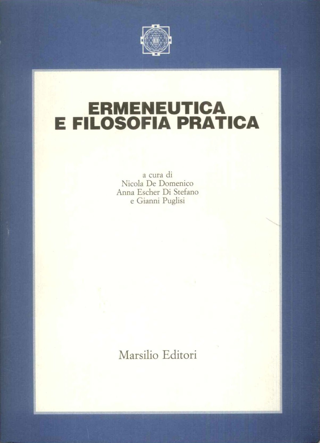 Ermeneutica e filosofia pratica