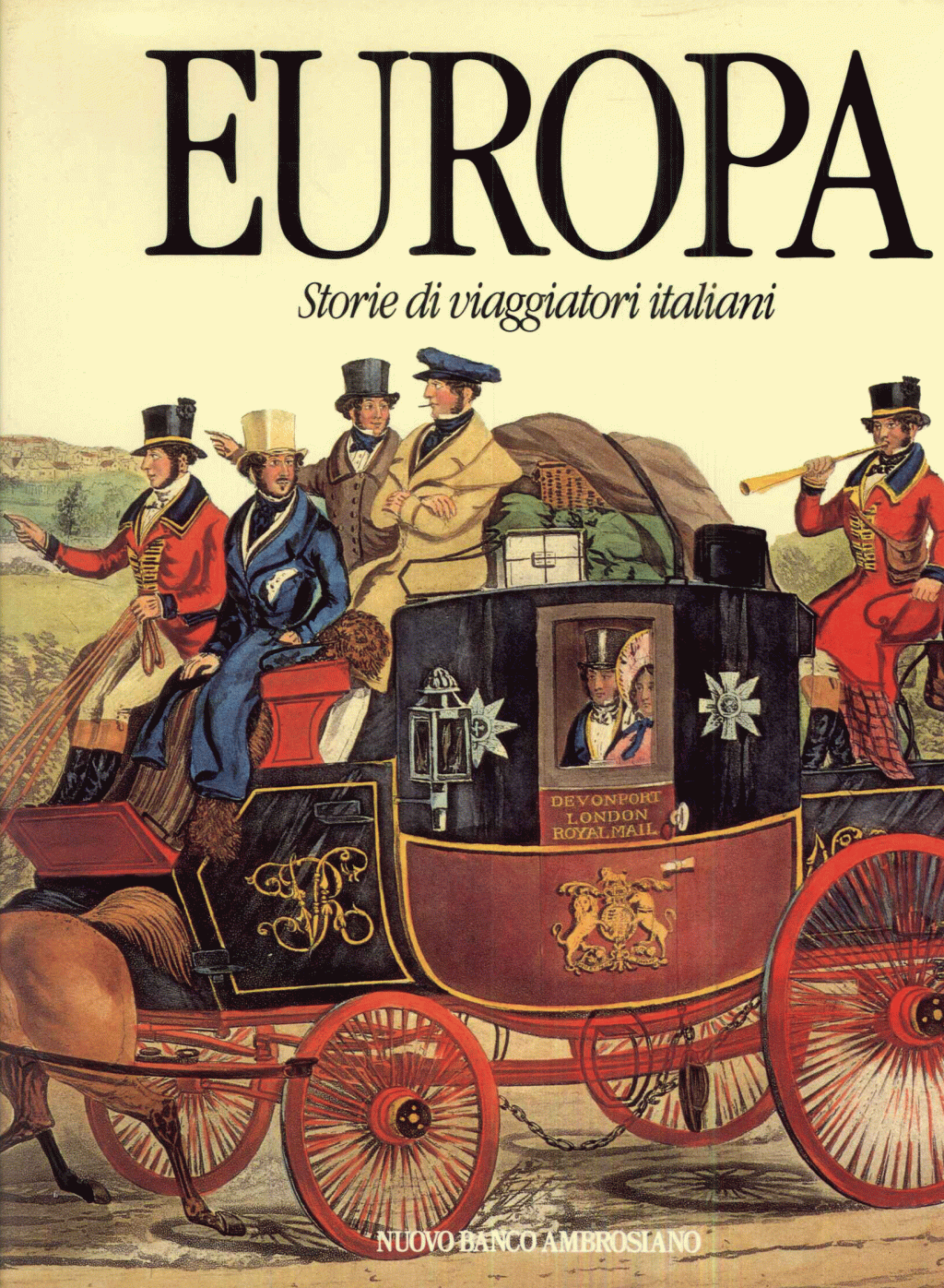 Europa. Storie di viaggiatori italiani