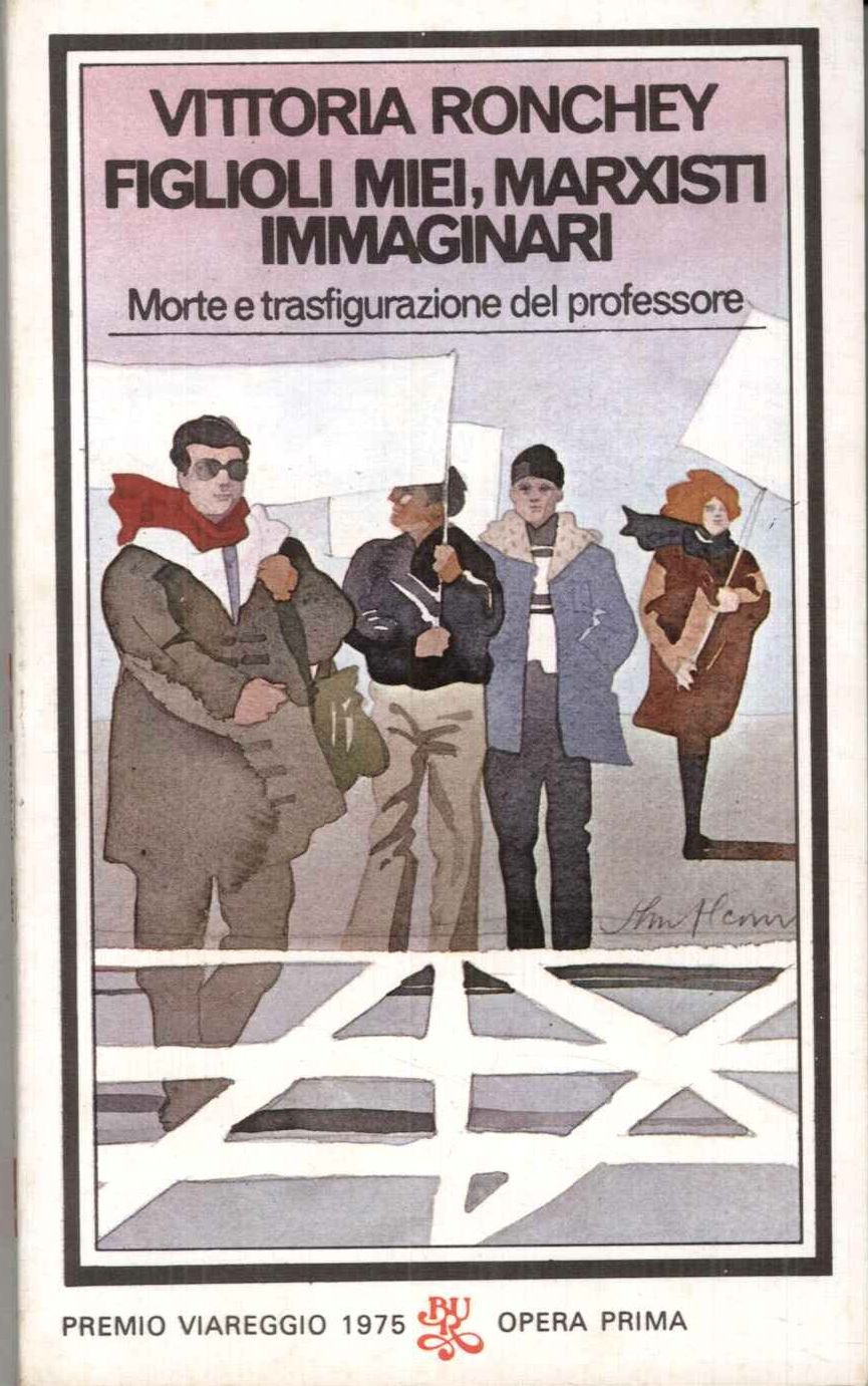Figlioli miei, marxisti immaginari