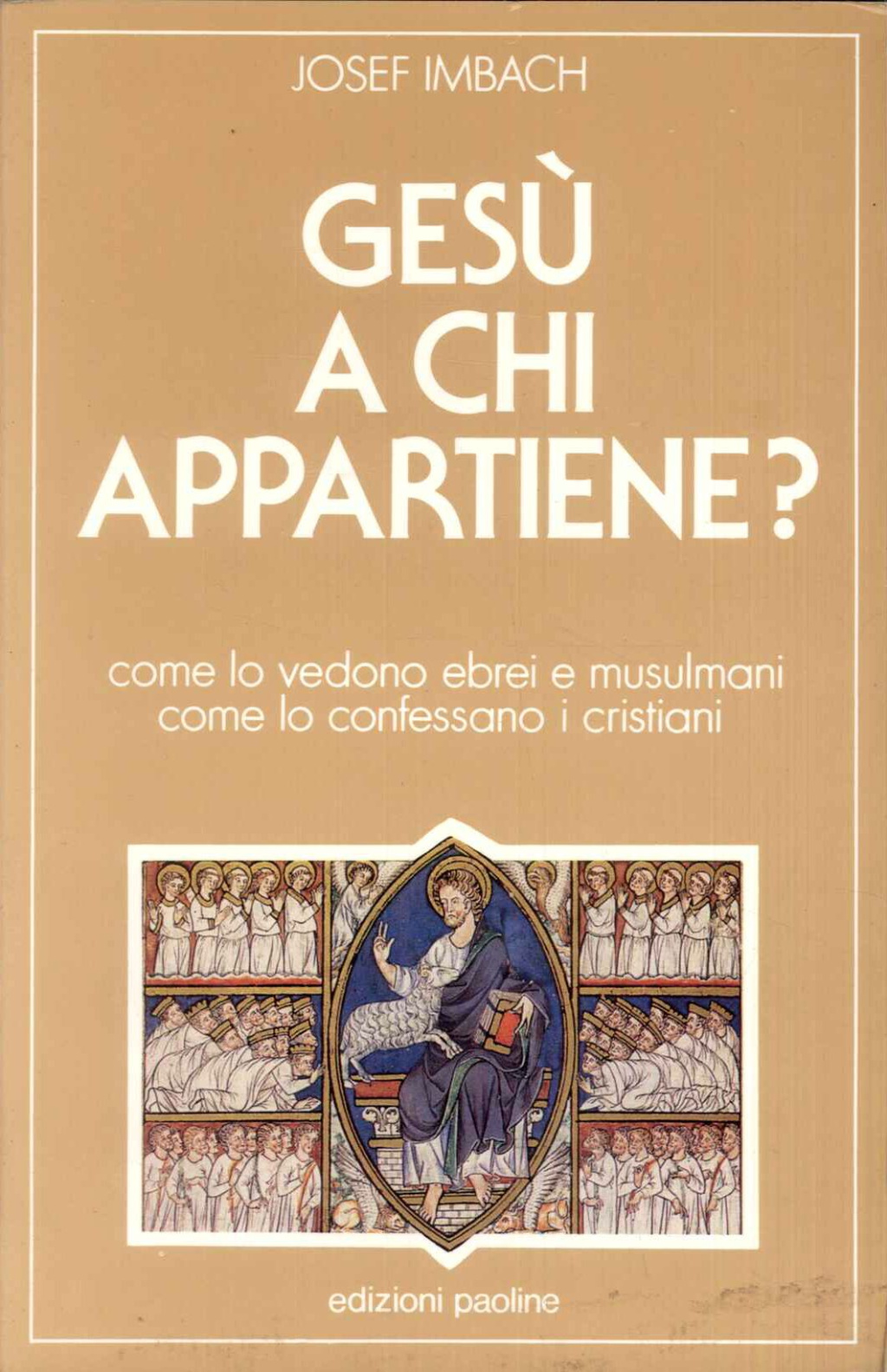 Gesù a chi appartiene