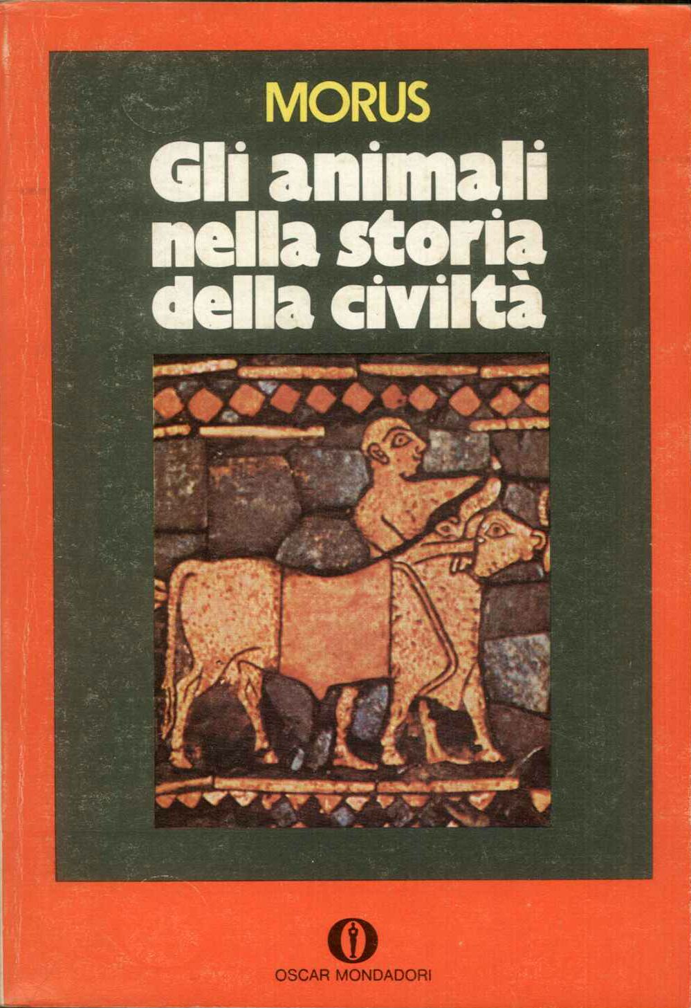 Gli animali nella storia della civiltà