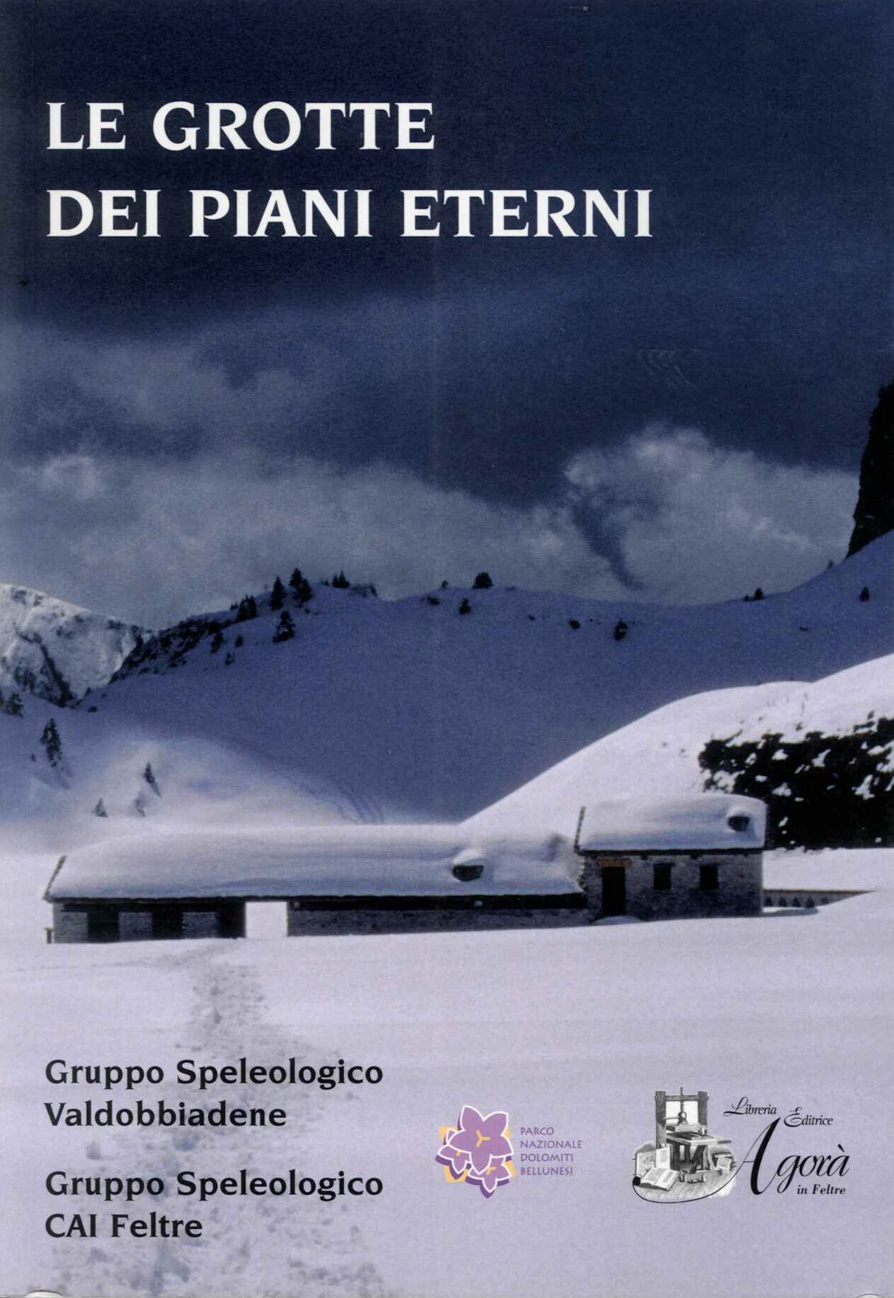 Grotte dei Piani Eterni (le)