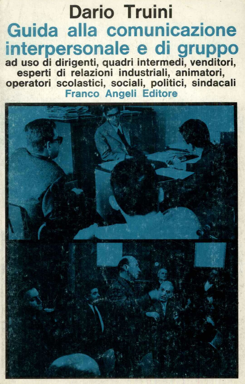 Guida alla comunicazione interpersonale e di gruppo