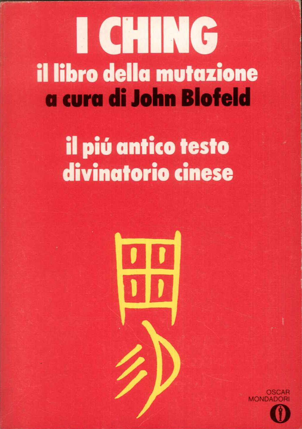 I Ching il libro della mutazione