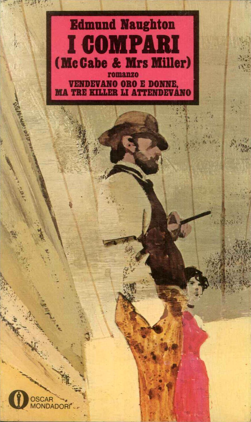 I compari (Mc Cabe e Mrs Miller)